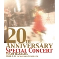 20TH ANNIVERSARY SPECIAL CONCERT