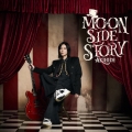 MOON SIDE STORY [CD+Blu-ray Disc]＜初回限定盤A＞