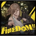 FREEDOM!! [CD+ブックレット]