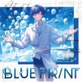 BLUEPRINT [CD+ブックレット]