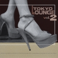 TOKYO LOUNGE Vol.2