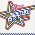 モア・ベスト・ヒット・スカ