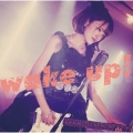 wake up!＜通常盤＞