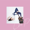 LOOP [CD+DVD]＜初回生産限定盤＞