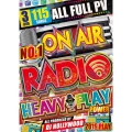 NO.1 ON AIR RADIO HEAVY PLAY