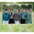CLOUD NINE [CD+DVD]＜初回限定盤A＞