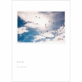 birds fly [CD+Blu-ray Disc]＜初回限定盤＞