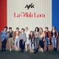 La Vida Loca [CD+DVD]＜初回限定盤A＞