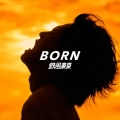 BORN＜タワーレコード限定/初回生産限定盤＞