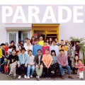 Parade [CD+Blu-ray Disc]＜生産限定盤＞