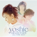 ～45th Anniversary～ YOSHIE SELECTION ALL TIME BEST＜通常盤＞