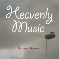 Heavenly Music＜生産限定盤＞