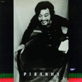 ピラニア＜期間限定価格盤＞