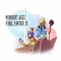 Midnight Jazz: FINAL FANTASY IX