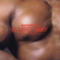 HARD WAY