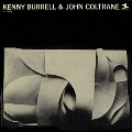 ケニー・バレル & ジョン・コルトレーン＜紙ジャケット仕様盤＞