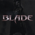 「ブレイド１＆２」オリジナル・サウンドトラック＜期間生産限定盤＞