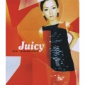 JUICY