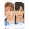 キラキラACTORS TV 伊礼彼方 久保田悠来