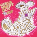 GIRLS NIGHT OUT★ZIP (ガルナイ★ジップ)
