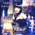 FAR AWAY / Believe you＜通常盤＞