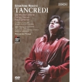 ロッシーニ:歌劇≪タンクレーディ≫全曲 フィレンツェ歌劇場 2005