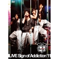 G.Addict LIVE Sign of Addiction'11