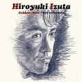 ゴールデン☆ベスト 伊豆田洋之 ～夢のふるさと～