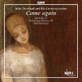 Come Again - John Dowland and His Contemporaries
