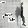 ア・タッチ・オブ・テイラー