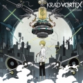 KRAD VORTEX [CD+オリジナルストラップ]＜初回限定盤＞