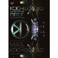 【旧品番】KOICHI DOMOTO CONCERT TOUR 2006 mirror ～The Music Mirrors My Feeling～＜通常盤＞
