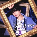 Flavor [CD+DVD]＜限定盤＞