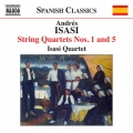 Andres Isasi: String Quartets Vol.3 - No.1 & No.5