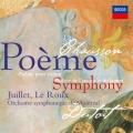 ショーソン:交響曲 詩曲/愛と海の詩