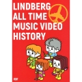 LINDBERG ALL TIME MUSIC VIDEO HISTORY