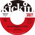 KICKIN PRESENTS MAINSTREAM 45 - THE LOUD MINORITY (EDIT) PT.1&2＜限定盤＞