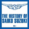 THE HISTORY OF SAIKO SUZUKI Vol.1