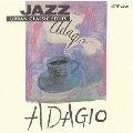 JAZZで聴く アダージョ