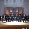 My Friend feat. SEAMO＜TypeB＞