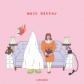 melt bitter＜数量限定盤＞