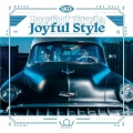 Joyful Style [CD+DVD]＜初回生産限定盤A＞