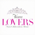 LOVERS ～Tiara Collaborations Album～＜通常盤＞