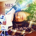 MESSAGE＜通常盤＞