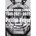 UNISON SQUARE GARDEN TOUR 2021-2022 "Patrick Vegee" at TOKYO GARDEN THEATER 2022.01.26 [DVD+2CD]