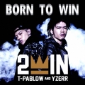 BORN TO WIN