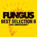 BEST SELECTION II ～20th ANNIVERSARY～