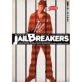 JAILBREAKERS