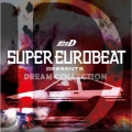 SUPER EUROBEAT presents 頭文字[イニシャル]D DREAM COLLECTION