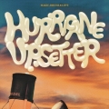 HURRICANE UPSETTER＜数量限定盤＞